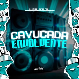 Cavucada Envolvente (Explicit)