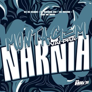 Montagem Vai Pra Narnia (Explicit)