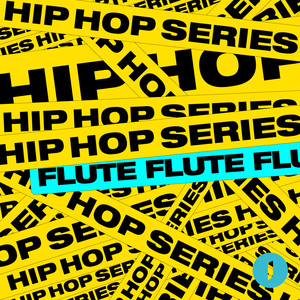 Hip Hop Series - Flute