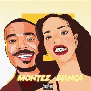 Montez, Bianca (Explicit)