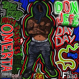 Don Jefe (Better Than Before) [Explicit]