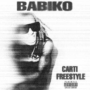 CARTI FREESTYLE (Explicit)