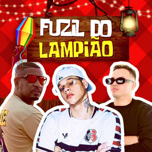 Fuzil do Lampião (Explicit)