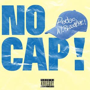 No Cap! (Explicit)