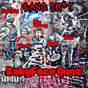 BabyFaceQuez - ***** Talking (Explicit)