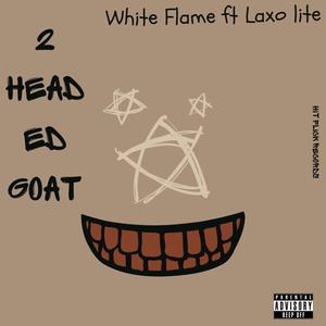 2 Headed Goat (feat. Laxo lite) (Explicit)