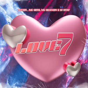 Love 7 (Explicit)