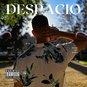 Despacio (Explicit)