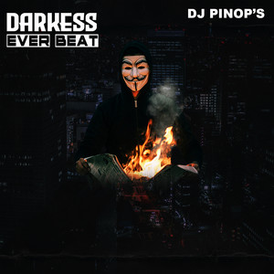 Darkess Ever Beat (Explicit)