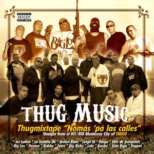 Orgulloso de ser un thug (Explicit)