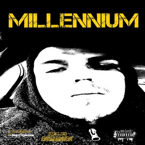 Millennium (Explicit)