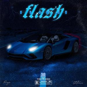 Flash (feat. Ghetomina) [Explicit]