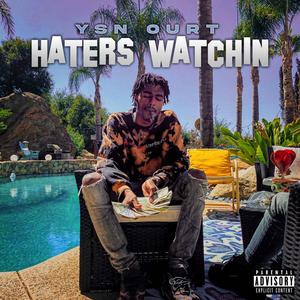 Haters Watching (Explicit)