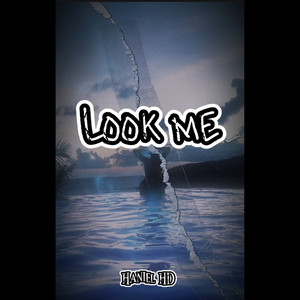 Look Me (Explicit)