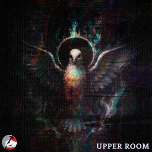 UPPER ROOM (feat. Bala, Jon Moreno & Bembo Lastik)