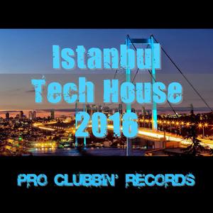 Istanbul Tech House 2016