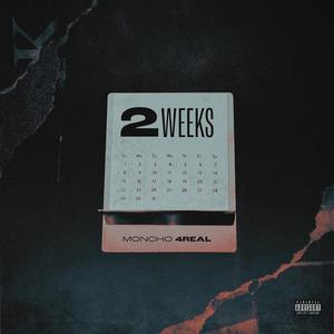 Two Weeks (Explicit)