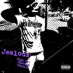 Jealous (Explicit)