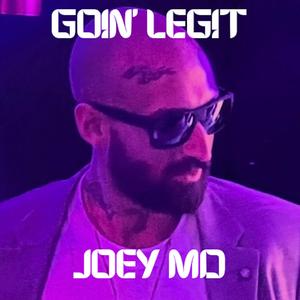 Goin' Legit (Explicit)