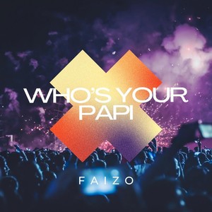 Who's Your Papi (Live)