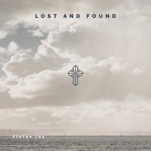 Lost And Found (Explicit)