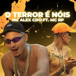 O Terror É Nóis