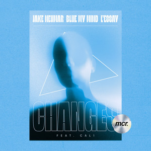 Changes (feat. Cal1)