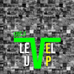 Level Up (Explicit)