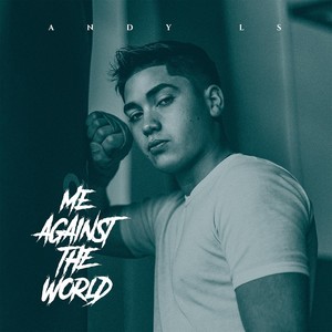 Me Against the World (Explicit)