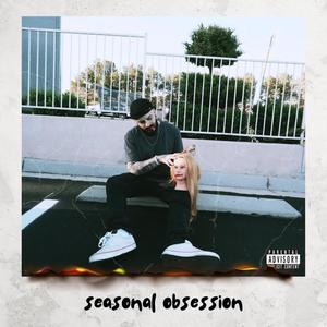 Seasonal Obsession (Explicit)