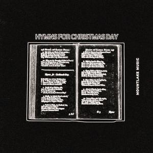 Hymns For Christmas Day