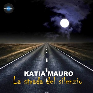 La Strada Del Silenzio