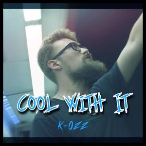 Cool With It (Explicit)