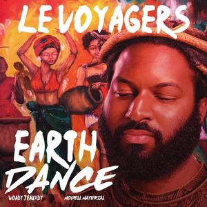 EARTH DANCE (feat. WOADY JEAUXDY & MODELL MATERIAL)