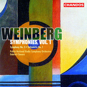 Weinberg: Symphony No. 5 & Sinfonietta No. 1