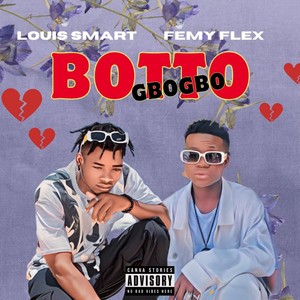 Botto Gbogbo (Explicit)
