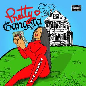 Pretty Gangsta Tape (Explicit)