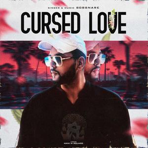 Cursed Love (feat. Mani M Square)