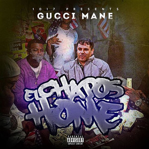 El Chapo's Home (Explicit)