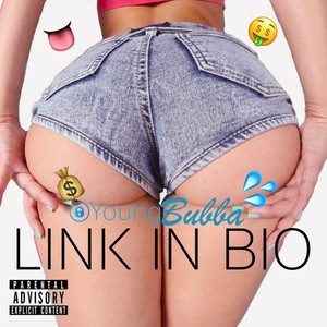 Link in Bio (Explicit)