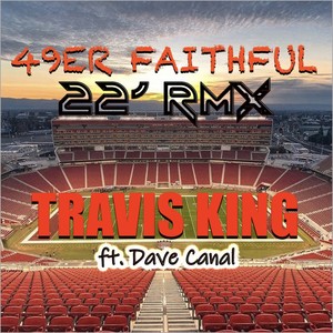 49er Faithful (Remix)