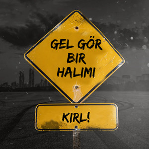 Gel Gör Bir Halimi