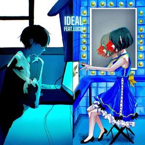 IDEAL (feat. Lucia)