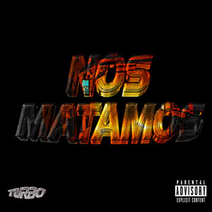 NOS MATAMOS (Explicit)