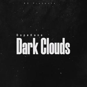 Dark Clouds (feat. Boree) [Explicit]