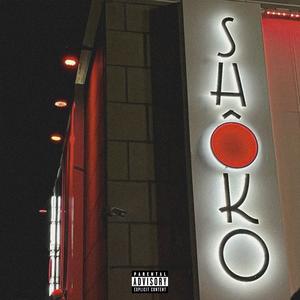 SHOKO (Explicit)