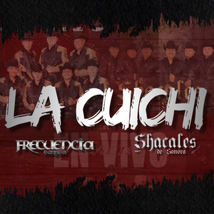 La Cuichi