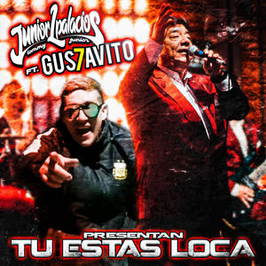 tu estas loca (feat. Gus7avito)
