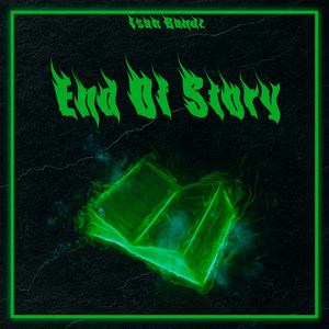 End of Story (Explicit)