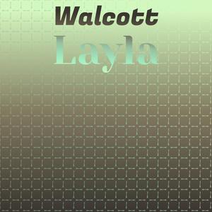 Walcott Layla